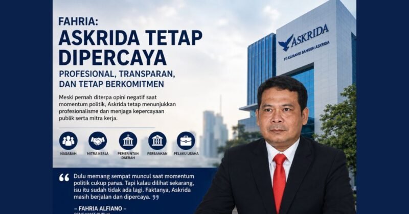 Askrida Dinilai Mampu Bertahan di Tengah Tekanan Opini Publik